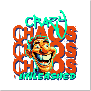 Crazy chaos unleashed Posters and Art